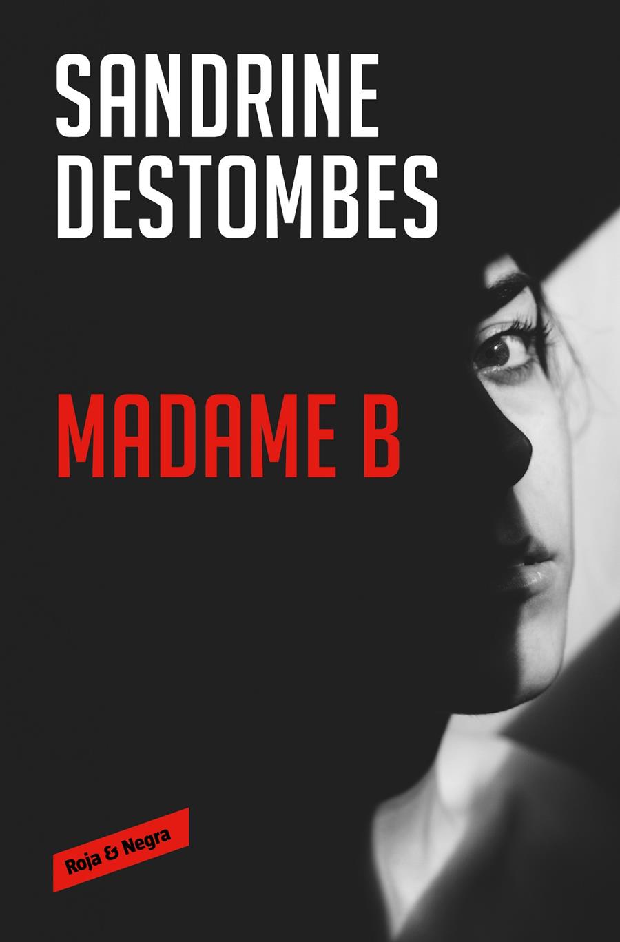 MADAME B | DESTOMBES, SANDRINE