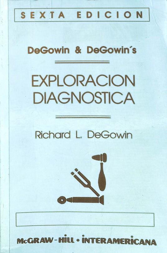 EXPLORACION DIAGNOSTICA | DEGOWIN