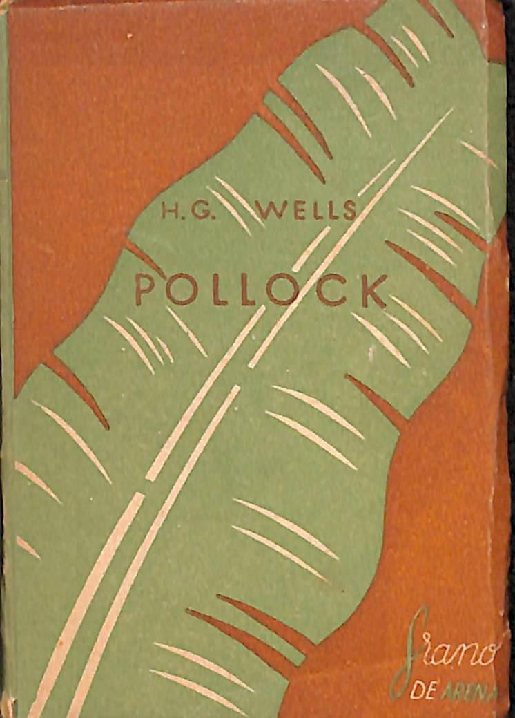 POLLOCK - LIBRO PEQUEÑO | H.G.WELLS