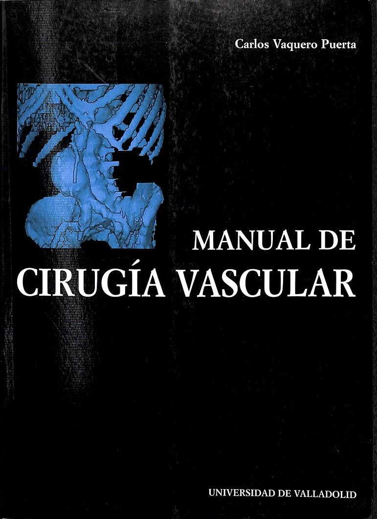MANUAL DE CIRUGÍA VASCULAR | 9788400000004 | AAVV/ALGUERO ANDREA