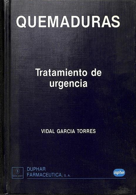QUEMADURAS | GARCÍA TORRES, VIDAL