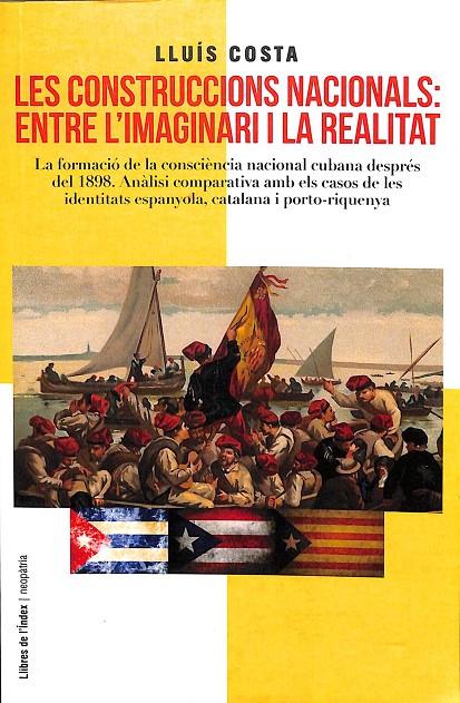 LES CONSTRUCCIONS NACIONALS: ENTRE L'IMAGINARI I LA REALITAT (CATALÁN) | LLÚIS COSTA