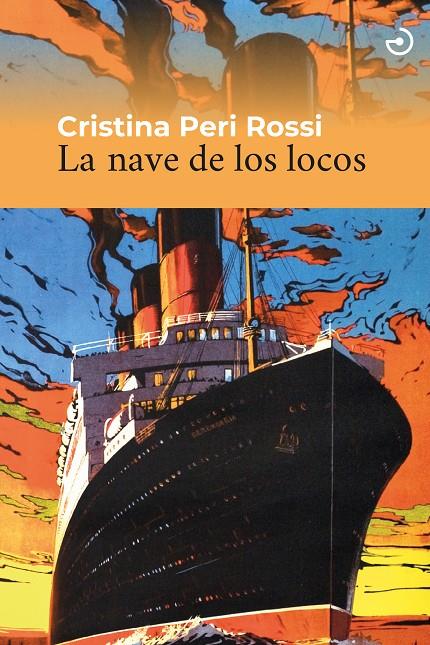 LA NAVE DE LOS LOCOS | PERI ROSSI, CRISTINA