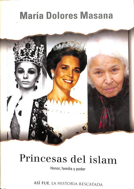 PRINCESAS DEL ISLAM | MARÍA DOLORES MASANA