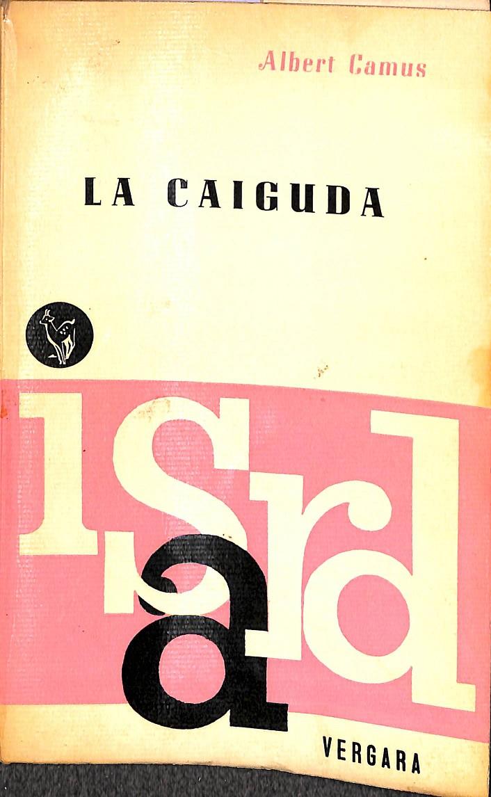 LA CAIGUDA (CATALÁN) | ALBERT CAMUS