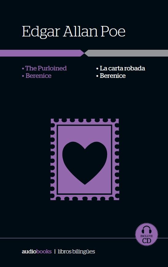LA CARTA ROBADA/BERENICE - THE PURLOINED LETTER/BERENICE (ESPAÑOL-INGLÉS) | POE, EDGAR ALLAN