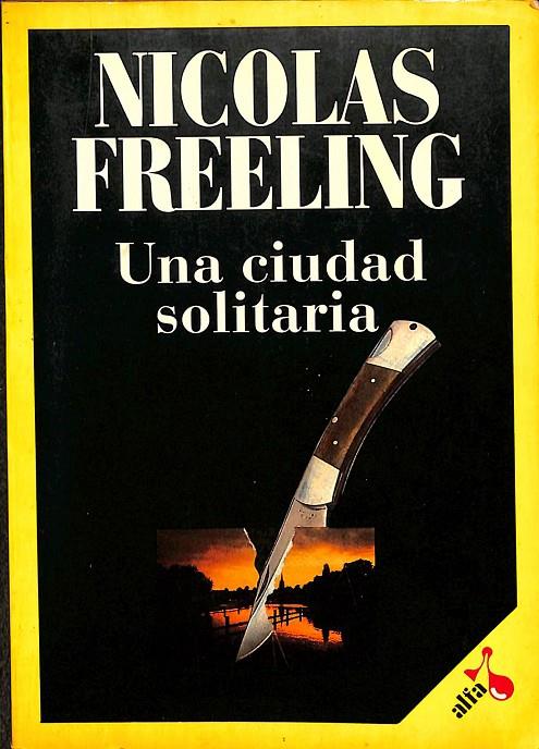 UNA CIUDAD SOLITARIA | NICOLAS FREELING