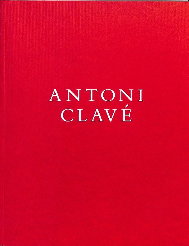 ANTONI CLAVE  | ANTONI CLAVE 