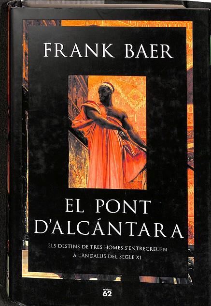 EL PONT D'ALCÀNTARA (CATALÁN) | BAER, FRANK