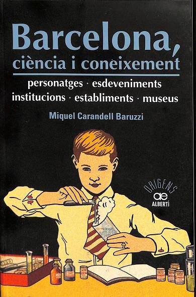 BARCELONA, CIÈNCIA I CONEIXEMENT (CATALÁN) | MIQUEL CARANDELL BARUZZI
