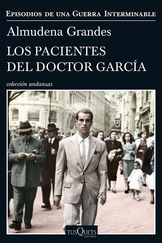 LOS PACIENTES DEL DOCTOR GARCÍA | GRANDES, ALMUDENA