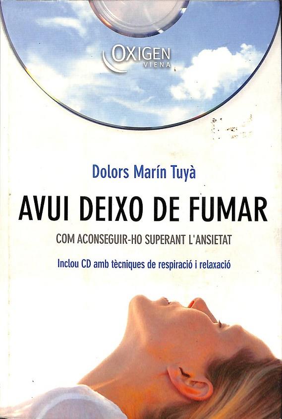 AVUI DEIXO DE FUMAR (CATALÁN) | 9788483303313 | MARÍN, DOLORS