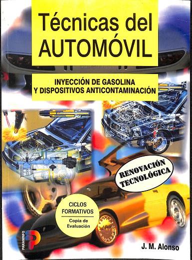 TECNICAS AUTOMOVIL INYECCION GASOLINA | ALONSO PEREZ, JOSE MANUEL