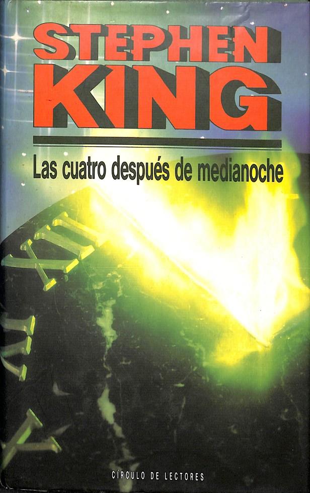 LAS CUATRO DESPUÉS DE MEDIANOCHE | STEPHEN KING
