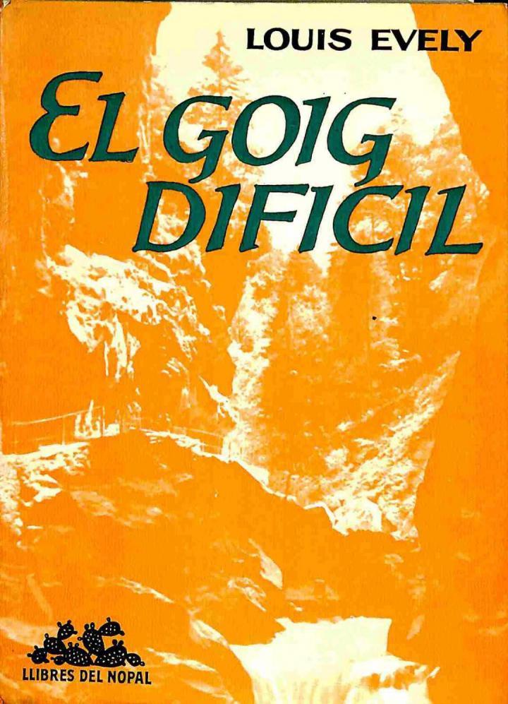 EL GOIG DIFICIL (CATALÁN)  | LOUIS EVELY