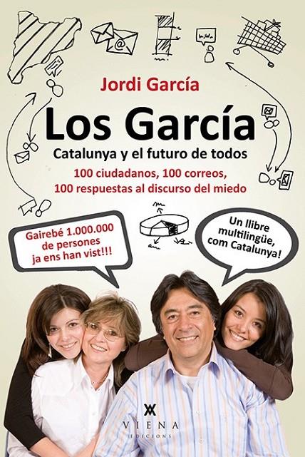 LOS GARCÍA CATALUNYA Y EL FUTURO DE TODOS (CATALÁN) | 9788483307847 | PIQUÉ I JORDANA, JORDI