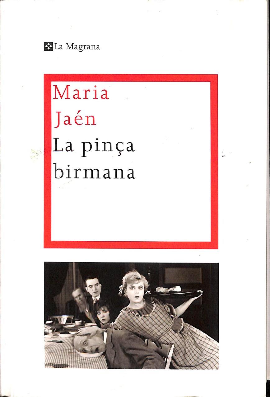 LA PINÇA BIRMANA (CATALÁN) | JAEN CALERO, MARIA