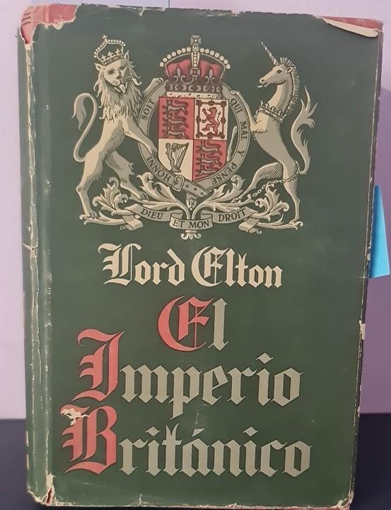 EL IMPERIO BRITANICO | LORD ELTON