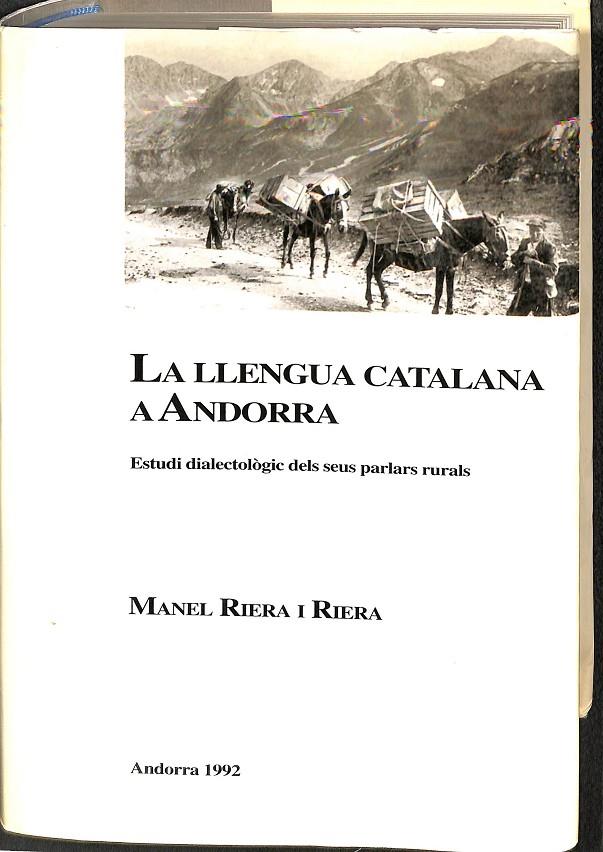 LA LLENGUA CATALANA A ANDORRA (CATALÁN) | MANEL RIERA I RIERA