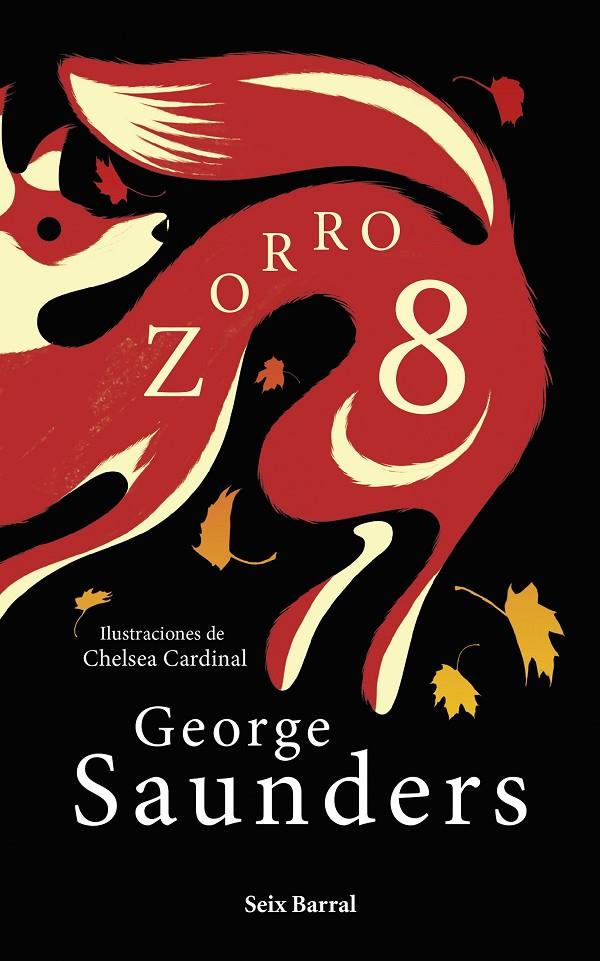 ZORRO 8 | SAUNDERS, GEORGE