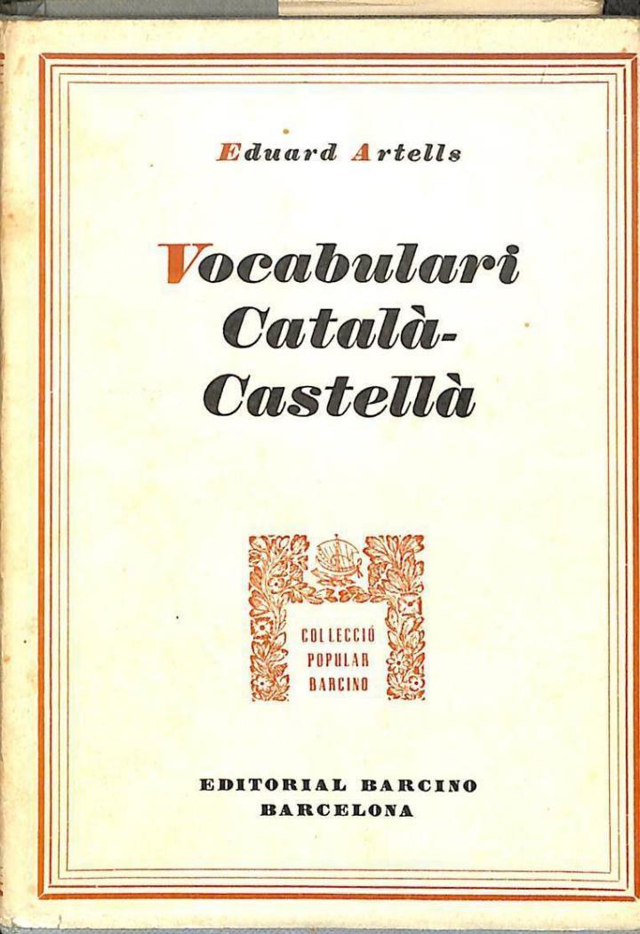 VOCABULARI CATALÀ CASTELLÀ (CATALÁN) | EDUARD ARTELLS