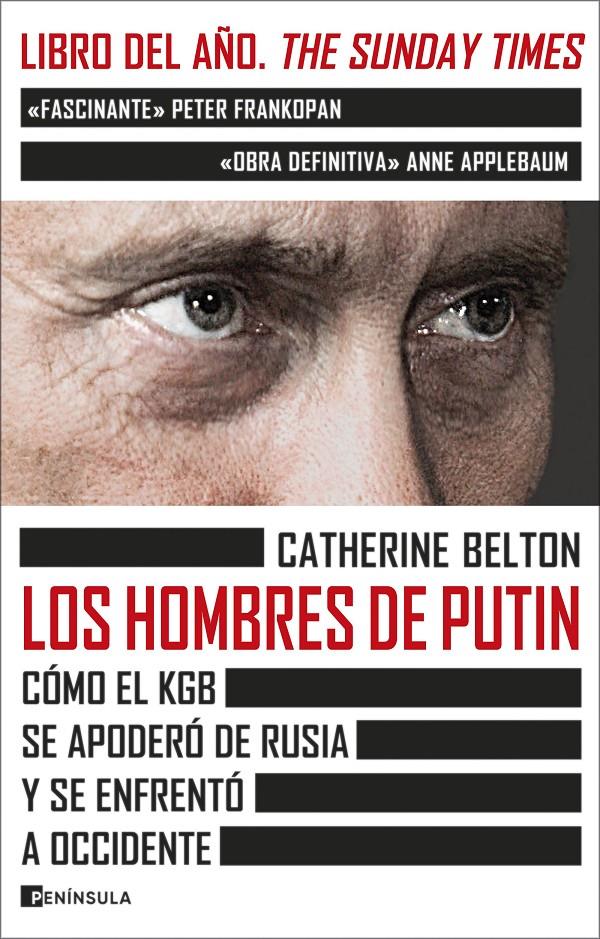 LOS HOMBRES DE PUTIN | BELTON, CATHERINE