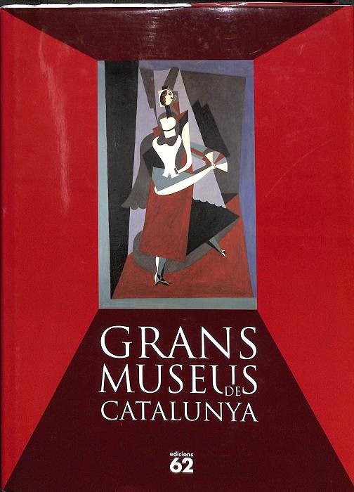 HISTÒRIA DE L'ART CATALÀ - ELS GRANS MUSEUS DE CATALUNYA (CATALÁN) | AUTORS, DIVERSOS