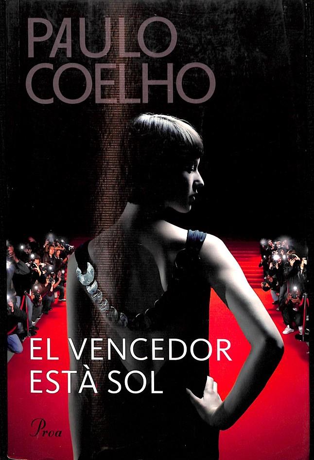 EL VENCEDOR ESTÀ SOL (CATALÁN) | 9788484376163 | COELHO, PAULO