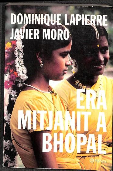 ERA MITJANIT A BHOPAL (CATALÁN) | MORO, JAVIER/LAPIERRE, DOMINIQUE