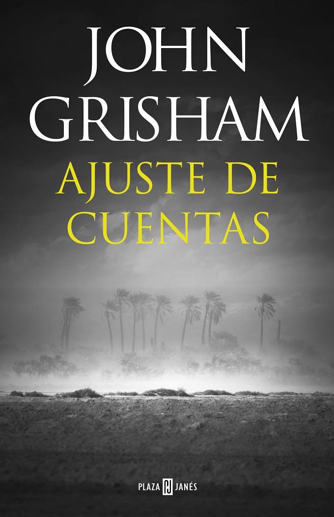 AJUSTE DE CUENTAS | GRISHAM, JOHN