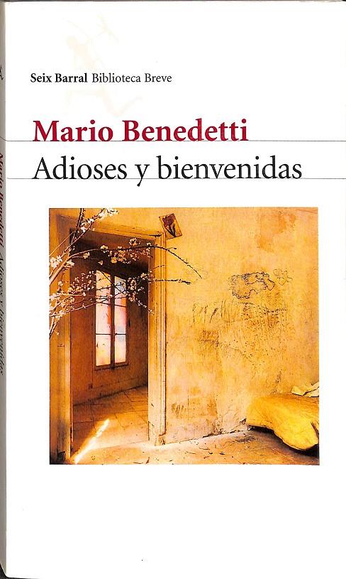 ADIOSES Y BIENVENIDAS | MARIO BENEDETTI
