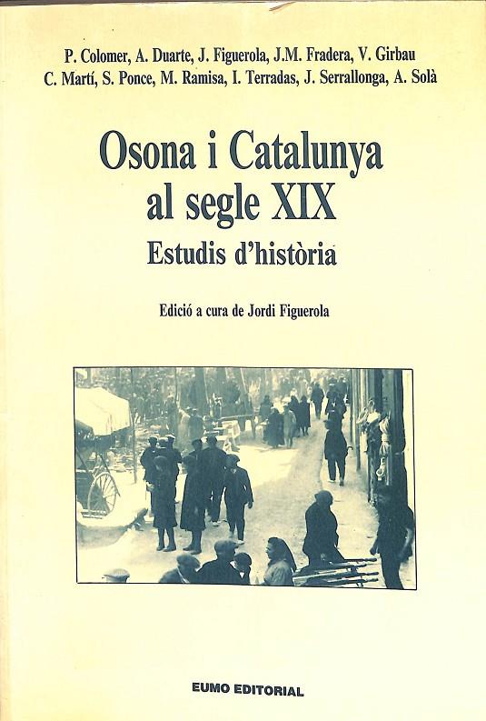 OSONA I CATALUNYA AL SEGLE XX (CATALÁN) | JORDI FIGUEROLA