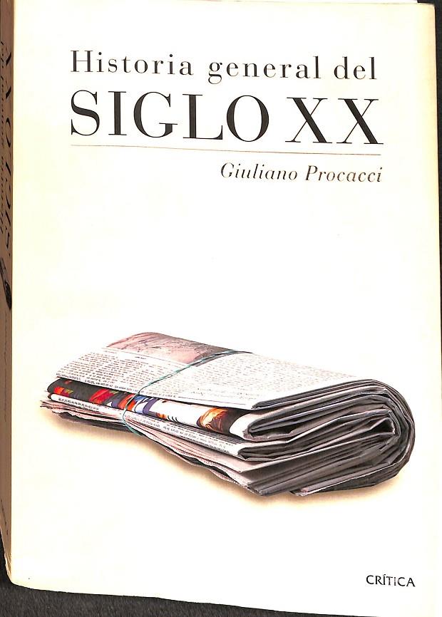 HISTORIA GENERAL DEL SIGLO XX | PROCACCI, GIULIANO