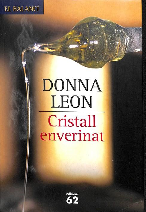 CRISTALL ENVERINAT (CATALÁN) | LEON, DONNA