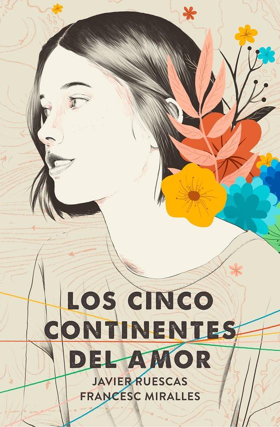 LOS CINCO CONTINENTES DEL AMOR | RUESCAS, JAVIER/MIRALLES, FRANCESC