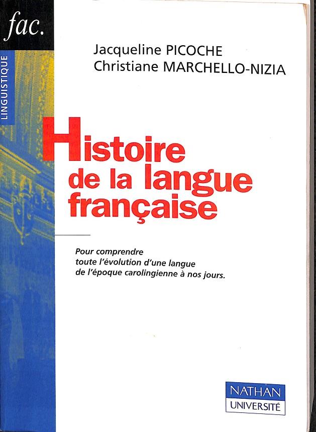 HISTOIRE DE LA LANGUE FRANÇAISE (FRANCÉS) | JACQUELINE PICOCHE