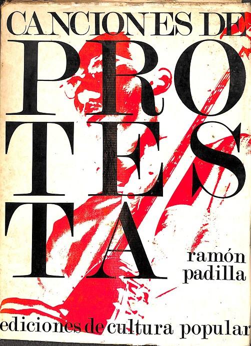 CANCIONES DE PROTESTA DEL PUEBLO NORTEAMERICANO | RAMÓN PADILLA