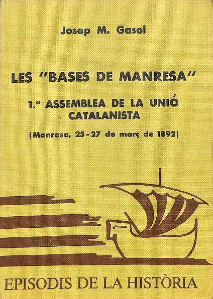 LES BASES DE MANRESA, (CATALÁN) | 9788423202631 | GASOL, JOSEP M.