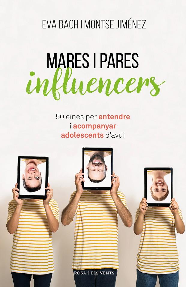 MARES I PARES INFLUENCERS (CATALÁN) | 9788417627546 | BACH, EVA / JIMÉNEZ, MONTSE