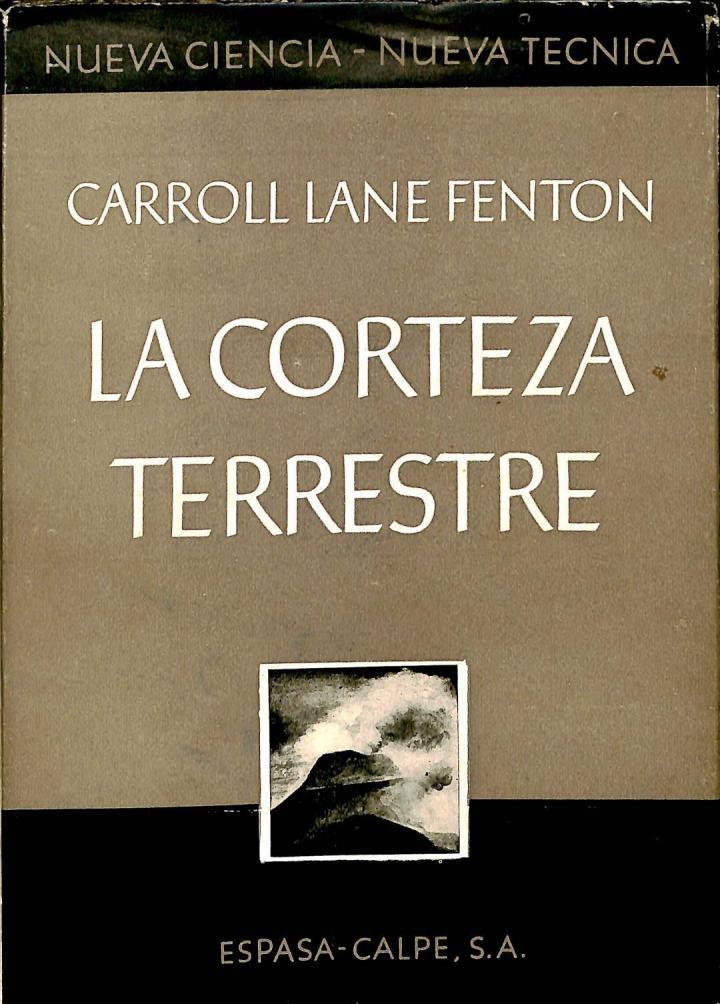 LA CORTEZA TERRESTRE | CARROLL LANE FENTON