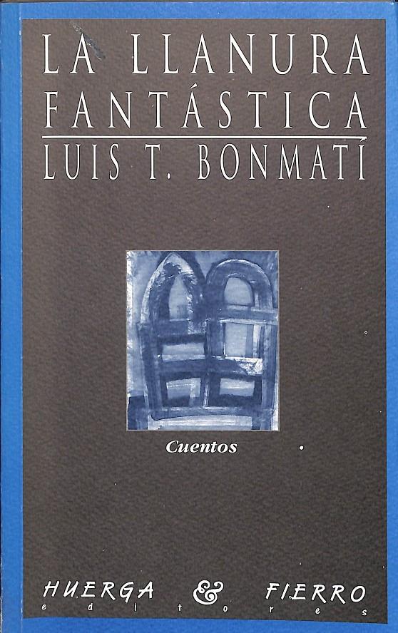 LA LLANURA FANTÁSTICA Nº 27 | LUIS T.BONMATÍ