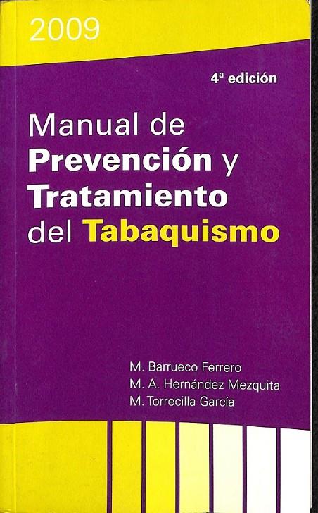 MANUAL DE PREVENCIÓN Y TRATAMIENTO DEL TABAQUISMO | 9788496727588 | TORRECILLA GARCÍA, MIGUEL