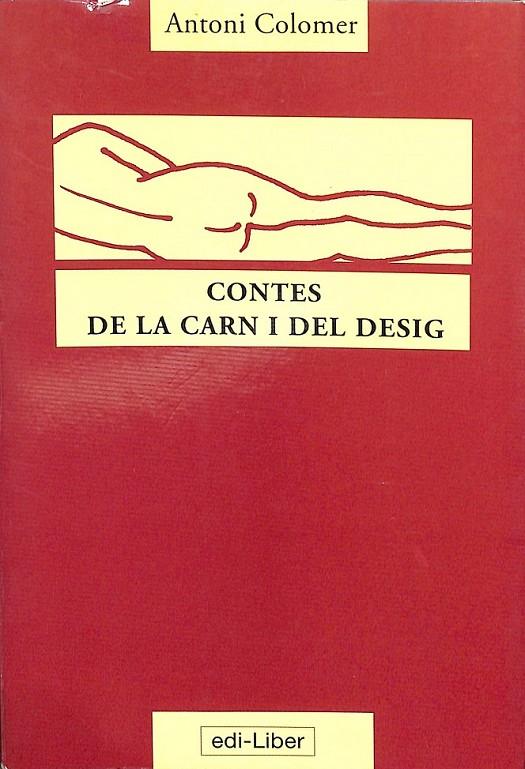 CONTES DE LA CARN I DEL DESIG  (CATALÁN) | 9788475890234 | COLOMER PUNTÉS, ANTONI