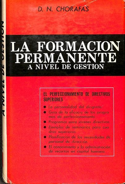 LA FORMACIÓN PERMANENTE A NIVEL DE GESTIÓN | D.N. CHORAFAS