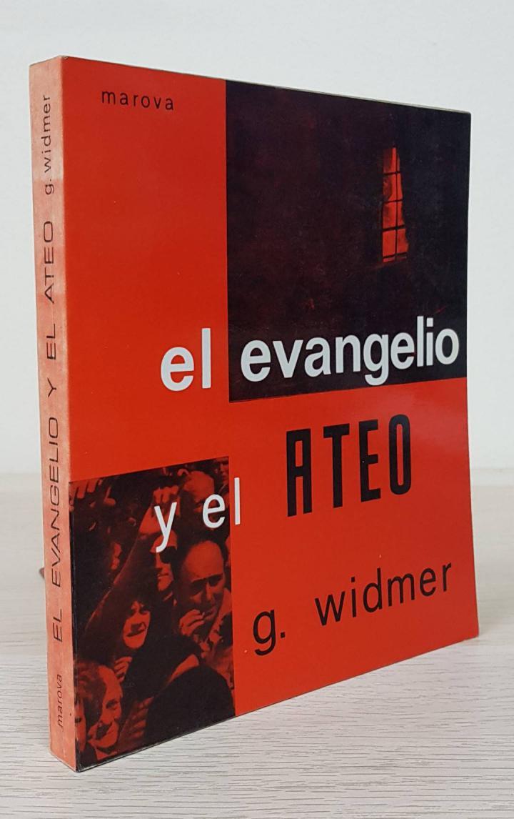 EL EVANGELIO Y EL ATEO | G. WIDMER