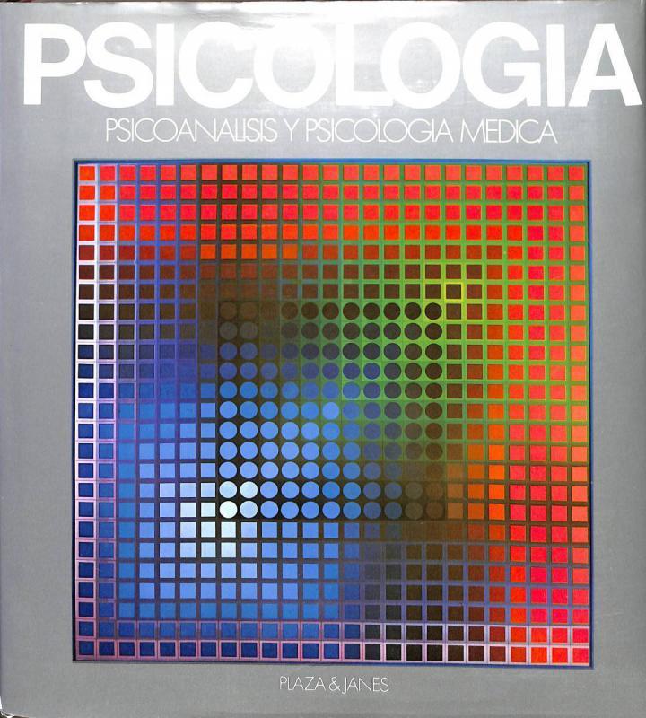 PSICOLOGÍA. PSICOANÁLISIS Y PSICOLOGÍA MEDICA | SIN ESPECIFICAR