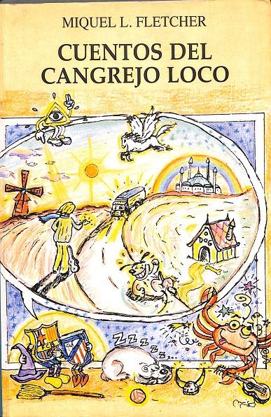 CUENTOS DEL CANGREJO LOCO | MIQUEL L. FLETCHER