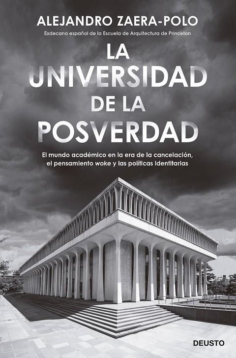 LA UNIVERSIDAD DE LA POSVERDAD | ZAERA-POLO, ALEJANDRO