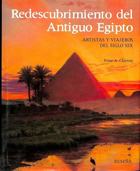 REDESCUBRIMIENTO DEL ANTIGUO EGIPTO | 0 | CLAYTON, PETER A.