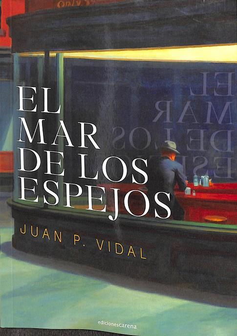 EL MAR DE LOS ESPEJOS | P. VIDAL, JUAN